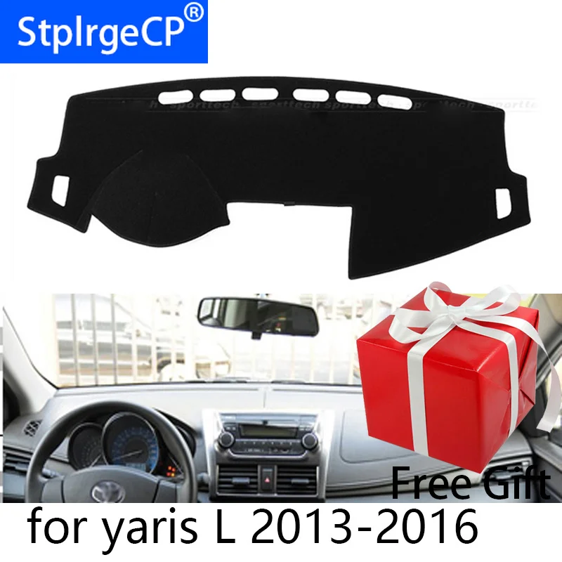 For Toyota Yaris L 2013 2014 2015 2016 Right and Left Hand Drive Car Dashboard Covers Mat Shade Cushion Pad Carpets Accessories