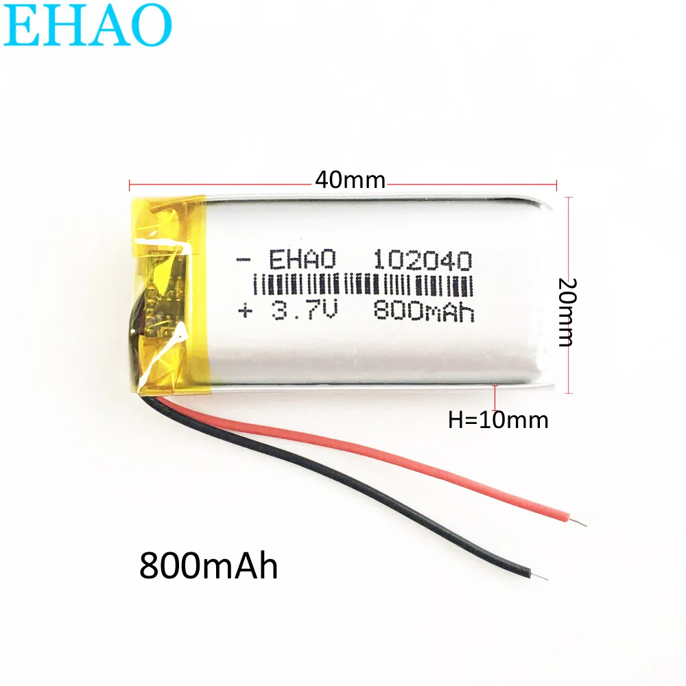 EHAO 102040 3.7V 800mAh Lithium Polymer LiPo Rechargeable Battery For Mp3 PAD DVD E-book Bluetooth Speaker LED Light Recorder