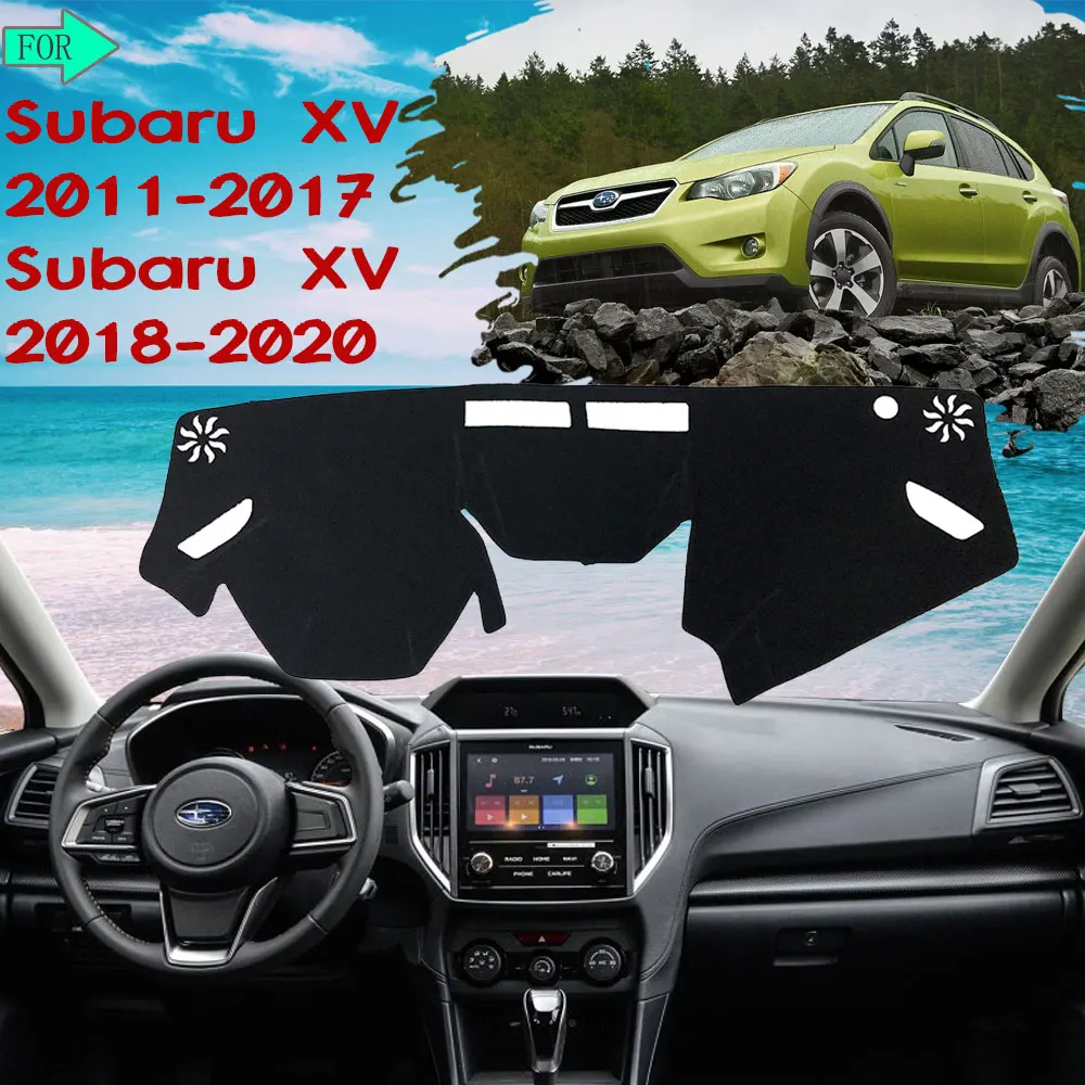 

Dashboard Cover Protective Avoid Light Carpet for Subaru XV 2011~2020 2012 Crosstrek WRX STI Sunshade Carpet Car Accessories