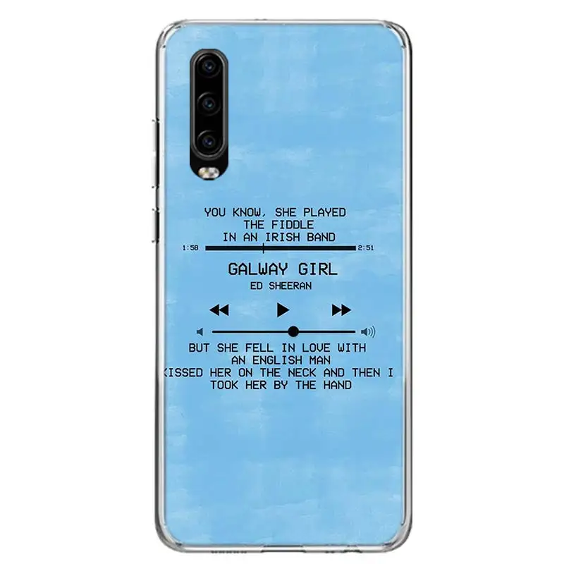 Ed Sheeran Lyrics Pictures Diy Phone Case For Huawei Y5 Y6 Y7 Y9S Honor 9 10 Lite 8A 8X 8S 9X P Smart Z 2019 7X 7A Soft TPU Back