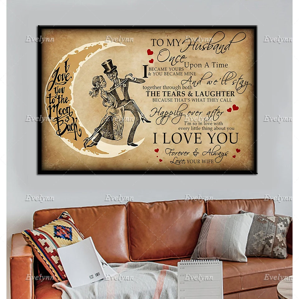 Skeleton Couple To My Husband Once Upon ATime I Became Yours And You Became Mine Retro Poster Home Decor Prints Wall Art Canvas