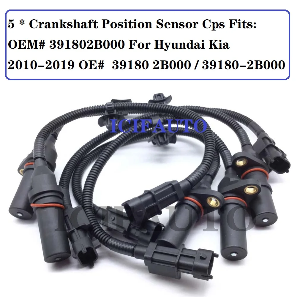 

5 X Crankshaft Position Sensor 39180-2B000 for Hyundai Elantra Accent Kia Soul 39180-2B100 ,0986280497 ,0 986 280 497