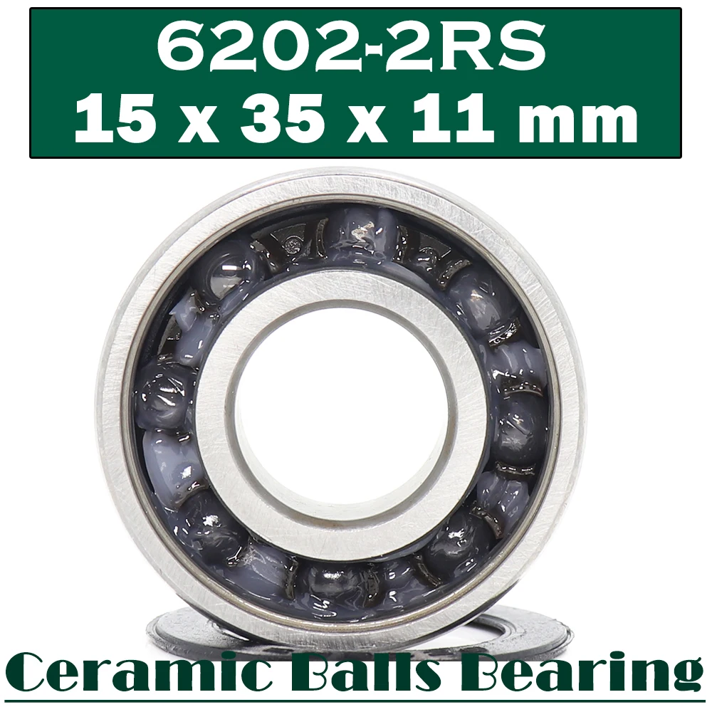 

6202 Hybrid Ceramic Bearing 15*35*11 mm ( 1 PC ) Industry Motor Spindle 6202HC Hybrids Si3N4 Ball Bearings 3NC 6202RS