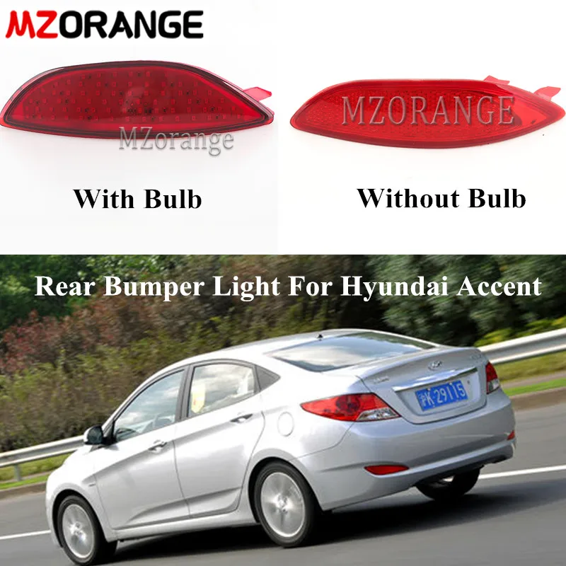 MZORANGE 2Pcs Rear Bumper Lamp For Hyundai Accent/Verna/Solaris 2008-2015 Reflector Brake Light For Brio LED Bulb Tail Stop Lamp