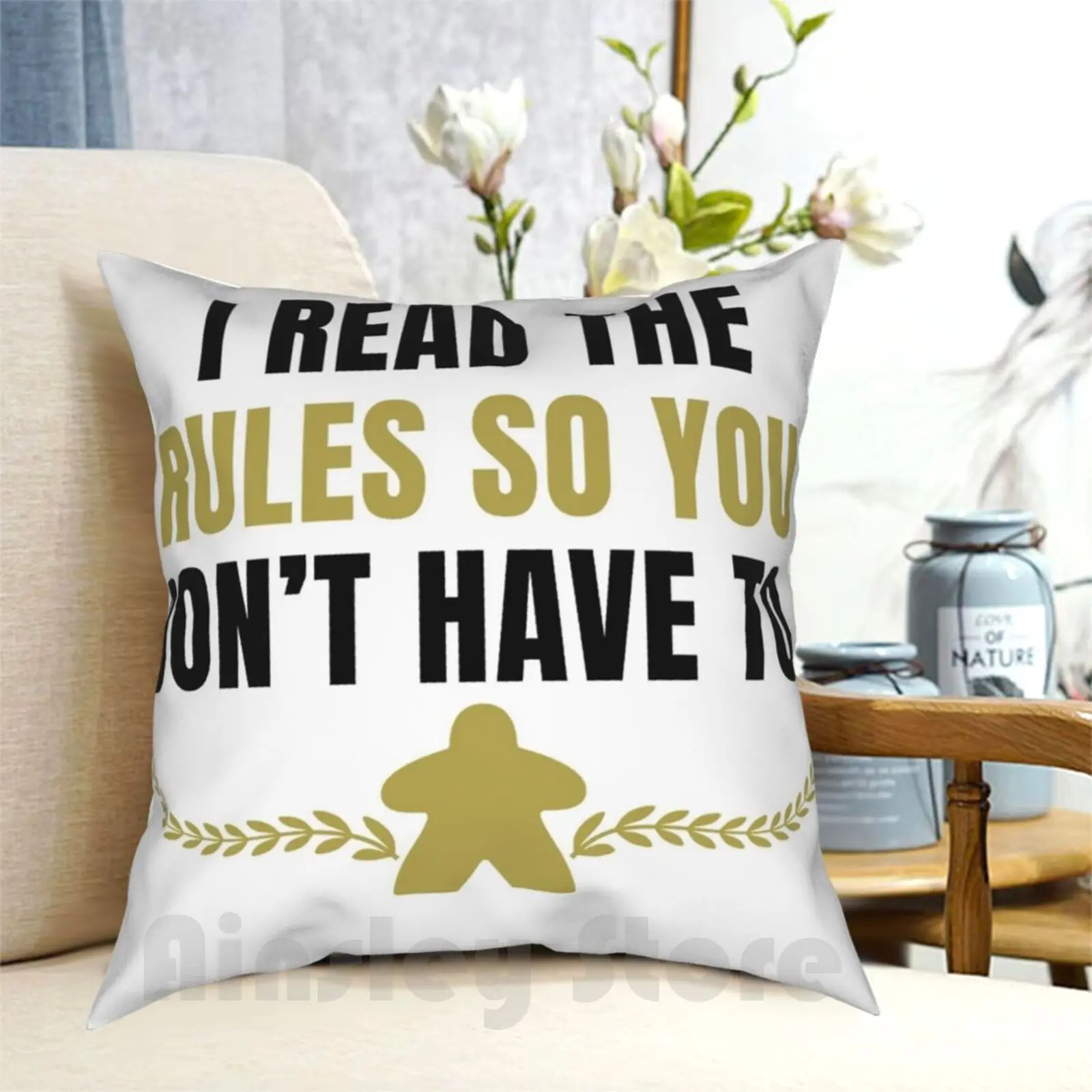 I Read The Rules So You Don'T Have To Tabletop Pillow Case Printed Home Soft Throw Pillow Silentecho Funny Meeple Game