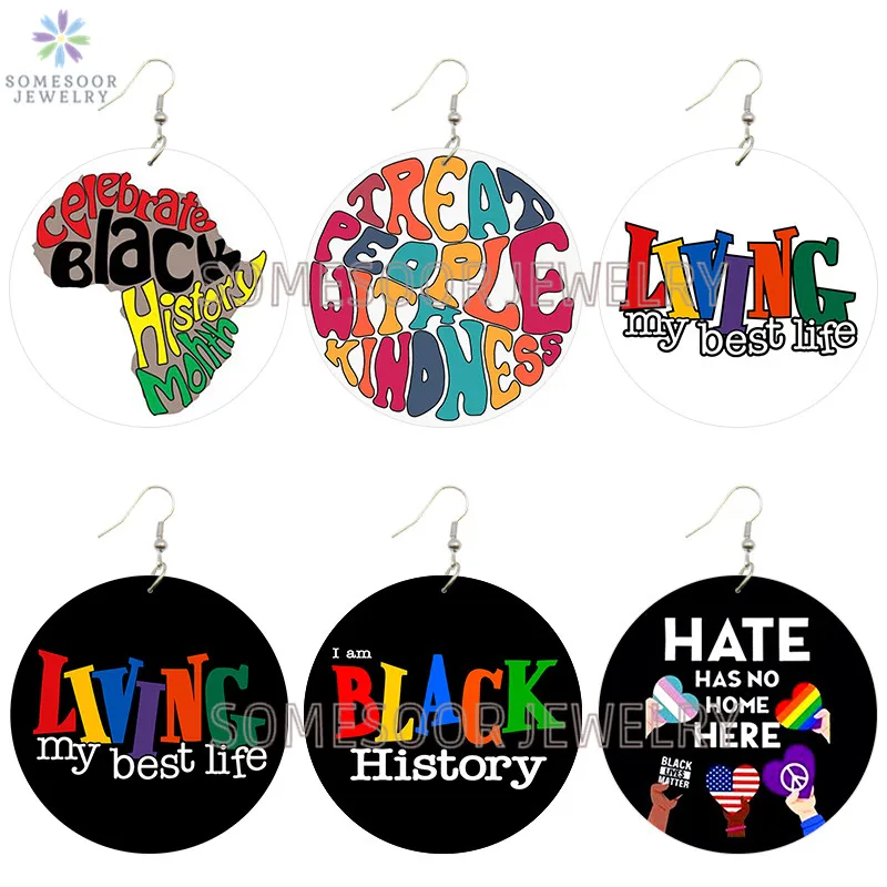 SOMESOOR Black History African Roots Wooden Drop Earrings Living My Best Life Inspired Sayings Printed Dope Loops For Women Gift