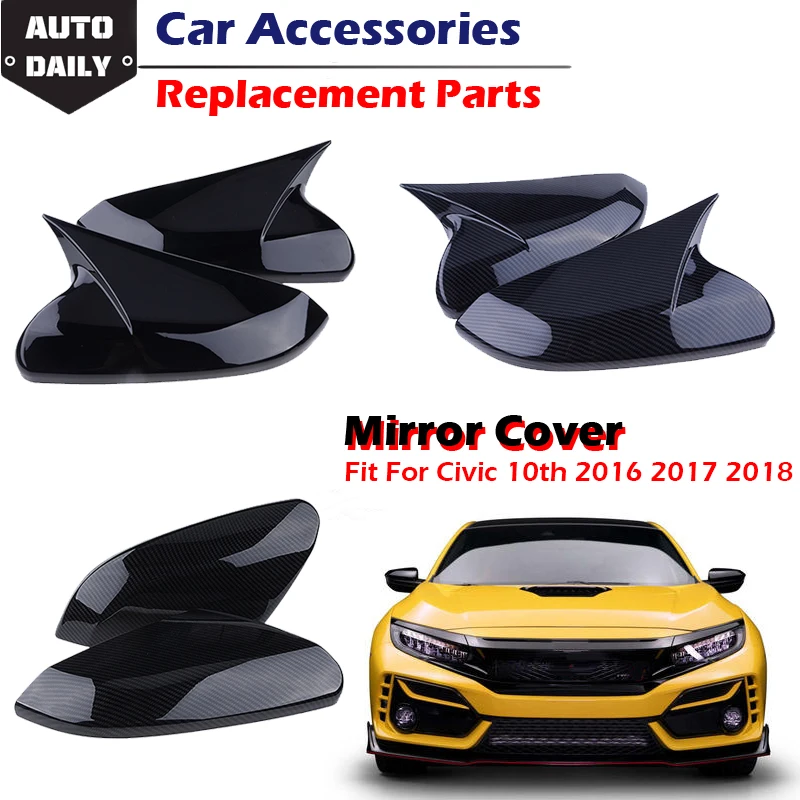 2pcs Car Rear View Mirror Cover Side Wing Mirror Housing Car Accessories Fit For Honda Civic 10th 2016 2017 2018 2019 2020