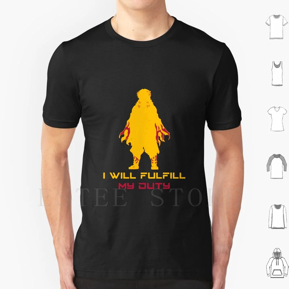 Quote I Will Fulfill My Duty T Shirt Men Cotton 6xl Quotes Quote Anime Anime Quotes Anime Quote Quote Quotes Kyojuro Kyojuro