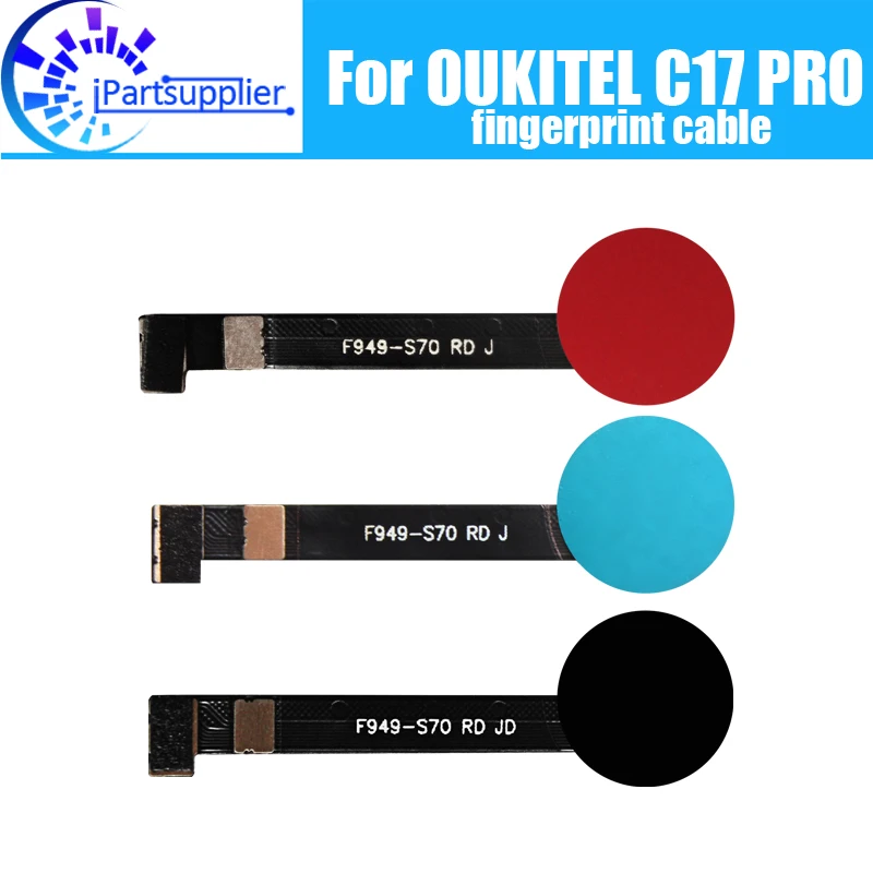 100% Original New Fingerprint button sensor Flex Cable for OUKITEL C17 PRO.