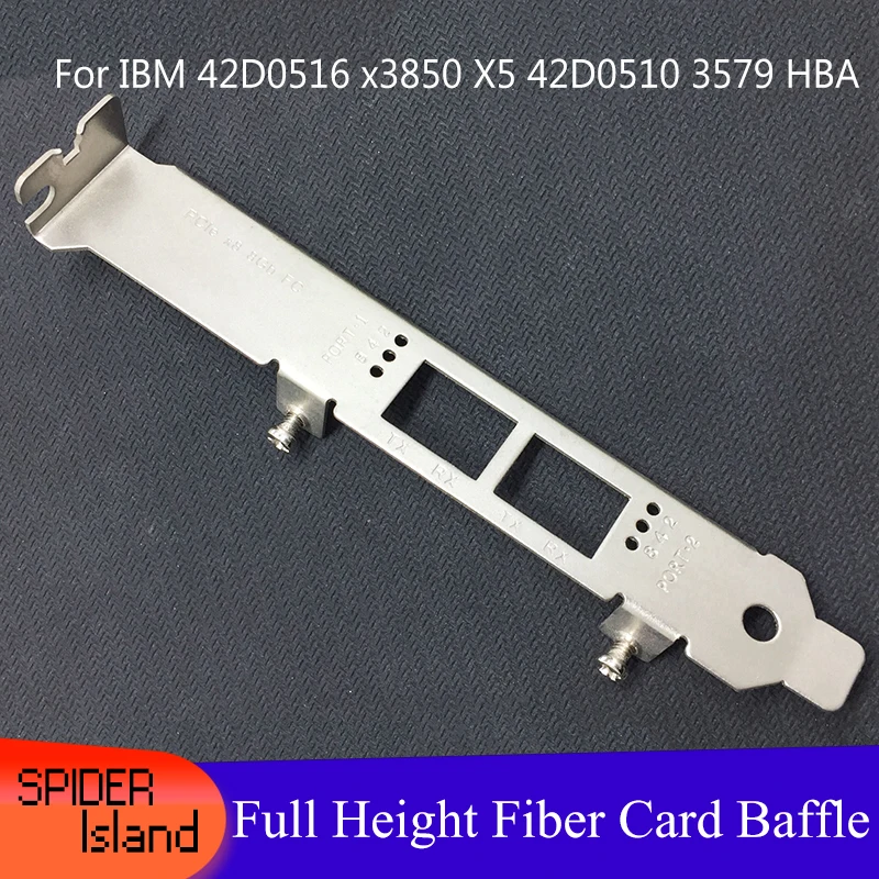 

Bracket for Dual Port IBM 42D0516 x3850 X5 42D0510 3579 Fiber card HBA Card Baffle 12cm Full Height Bracket