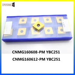 10pcs  CNMG160608-PM CNMG160612 YBC251 YBC252 cutting inserts for turning carbide inserts,