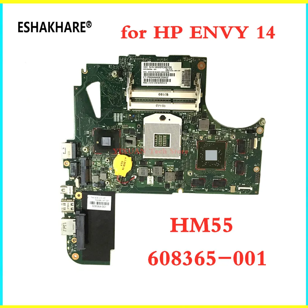 

for HP ENVY 14 14-1000 14T-1000 Series 608365-001 6050A2316601-MB-A03 HM55 Laptop Motherboard 100% tested fully work