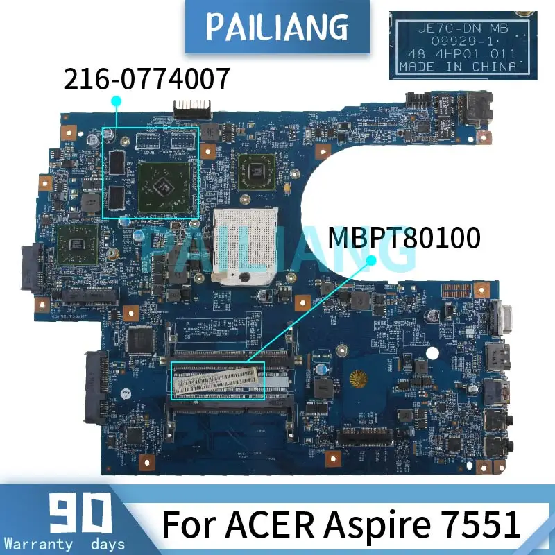 

PAILIANG Laptop motherboard For ACER Aspire 7551 Mainboard MBPT80100 09929-1 216-0774007 DDR3 tesed