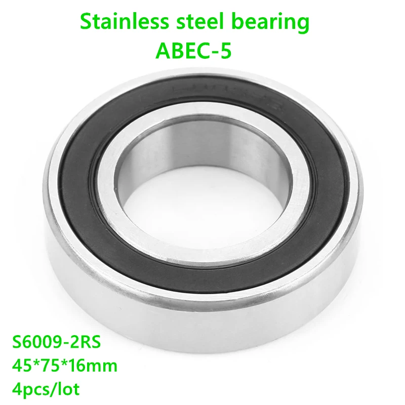 

4pcs/lot S6009-2RS S6009RS S6009 2RS RS 45x75x16mm Double Rubber cover ABEC-5 Stainless steel Deep Groove Ball bearing