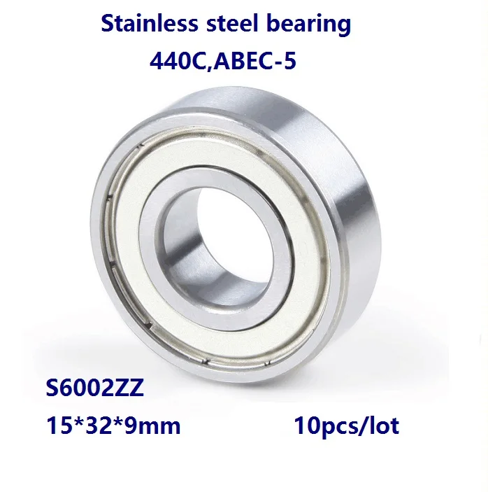 10pcs/lot ABEC-5 S6002ZZ 15x32x9mm Stainless steel bearing Double metal shielded cover Deep Groove Ball bearing  S6002 ZZ 6002ZZ