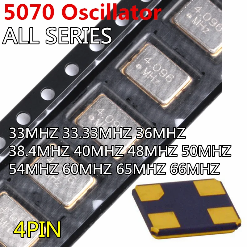

5pcs OSC 5070 crystaloscillator 4pin oscillator 5*7mm 33MHZ 33.33MHZ 36MHZ 38.4MHZ 40MHZ 48MHZ 50MHZ 54MHZ 60MHZ 65MHZ 66MHZ