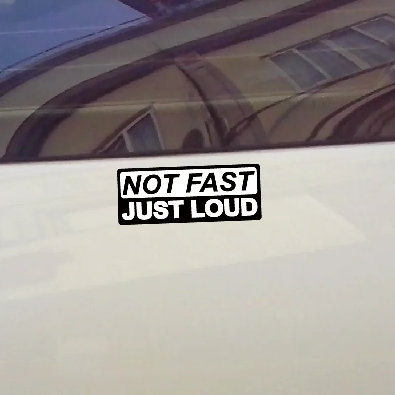 2pcs Not Fast, Just Loud Text Decals Waterproof Reflective Car Stickers 10cmx4cm