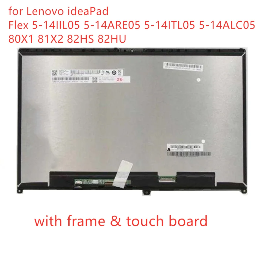 

14.0" LCD Touch Screen Digitizer Assembly for Lenovo ideaPad Flex 5-14IIL05 5-14ARE05 5-14ITL05 5-14ALC05 80X1 81X2 82HS 82HU