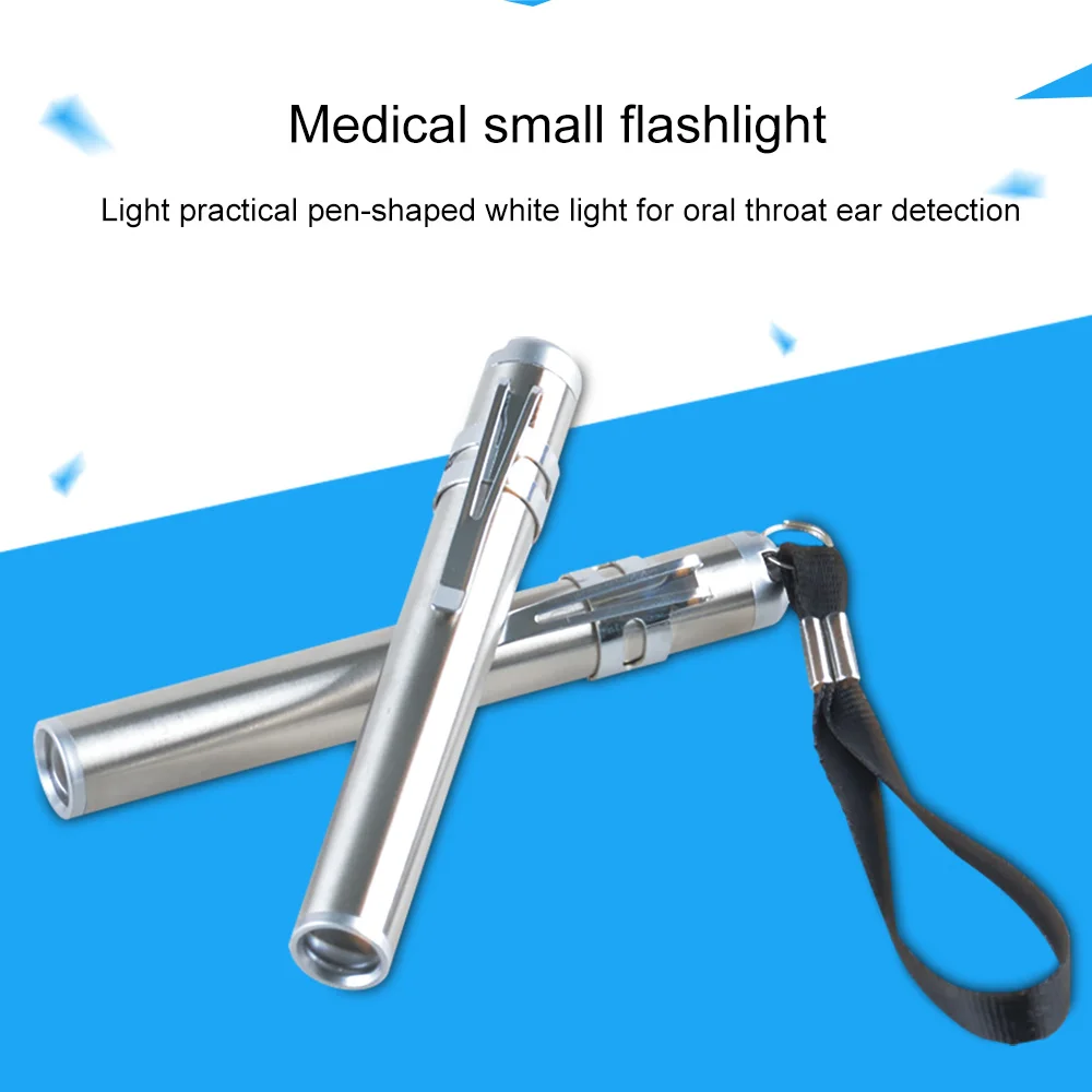 LED Flashlight Mini Torch Medical Pen Light Doctor Work Light Nurse Ear Nose Mouth Detection AAA Battery White Light