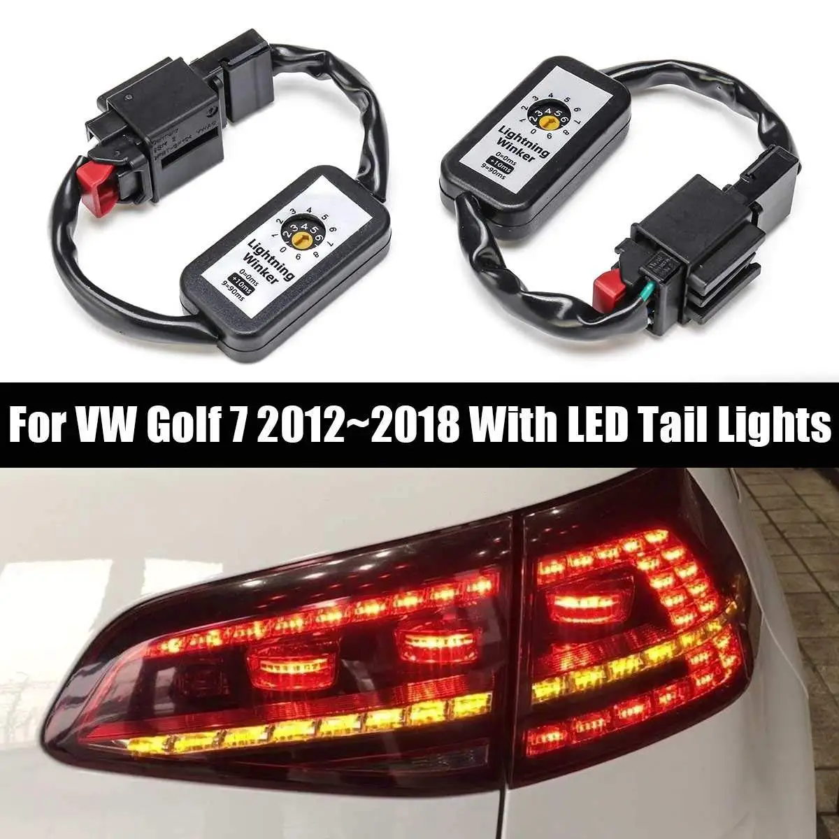 

Black Dynamic Turn Signal Indicator LED Taillight Add-On Module Cable Wire Harness For VW Golf 7 Left & Right Tail Light 2PCS