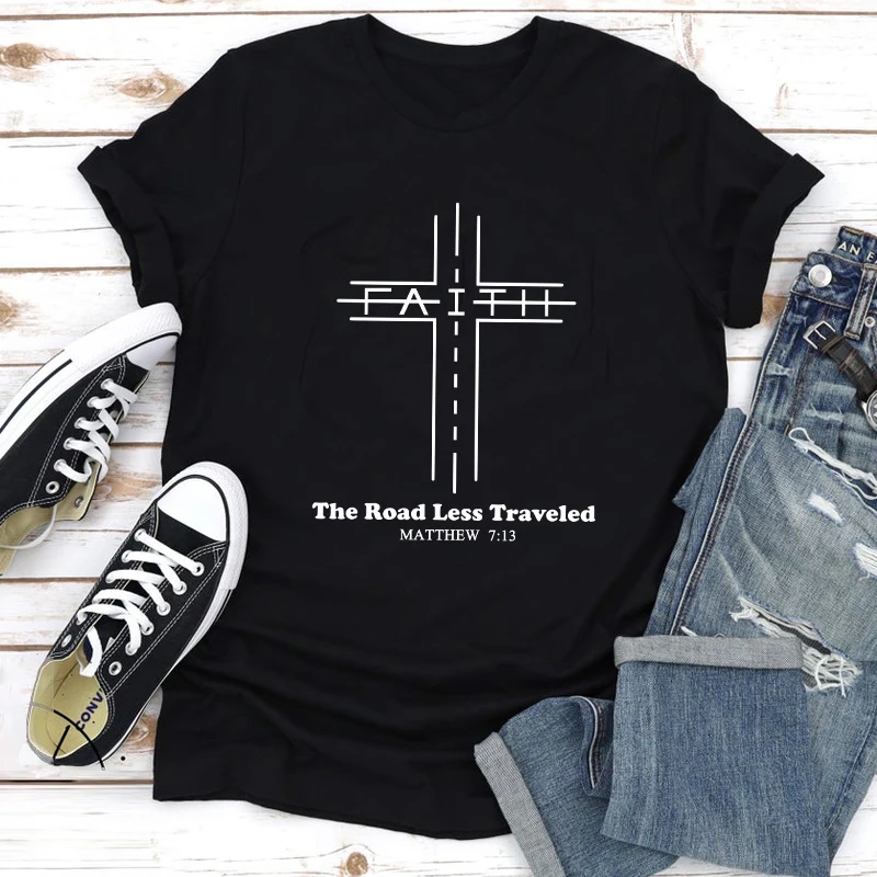 The Road Less Traveled Matthew 7:13 T-shirt Casual Religion Jesus Tshirt Women Scripture Christian Bible Quote Tops Tees