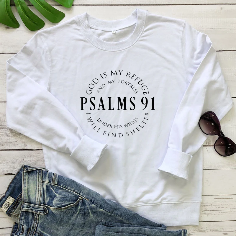 Psalm 91 100% Cotton Sweatshirt Women Long Sleeve Scripture Christian Bible Verse Pullovers Outfits