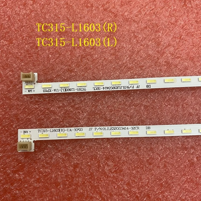 2pcs LED backlight strip for Saturn TV LED32NF 32E9B TC315-L1603(R)-VA-XP01 TC315-L1603(L)