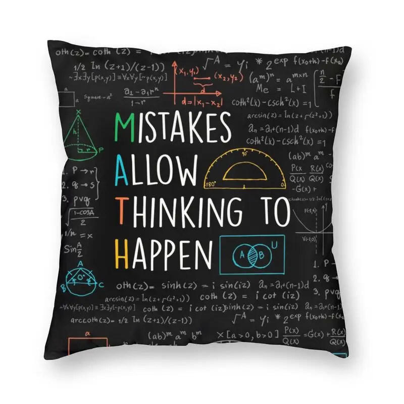 Mistakes Allow Thinking To Happen Cushion Covers Sofa Home Decorative Math Teacher Quotes Square Pillow Cover 40x40