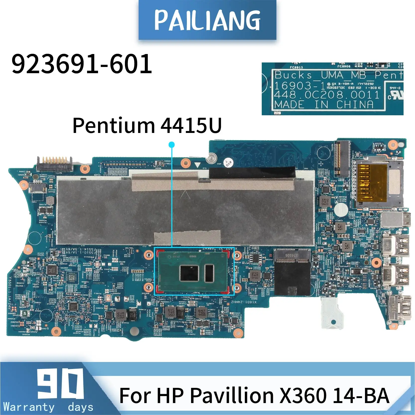 

PAILIANG Laptop motherboard For HP Pavillion X360 14-BA 923691-601 16903-1 Mainboard Core SR348 Pentium 4415U TESTED DDR3