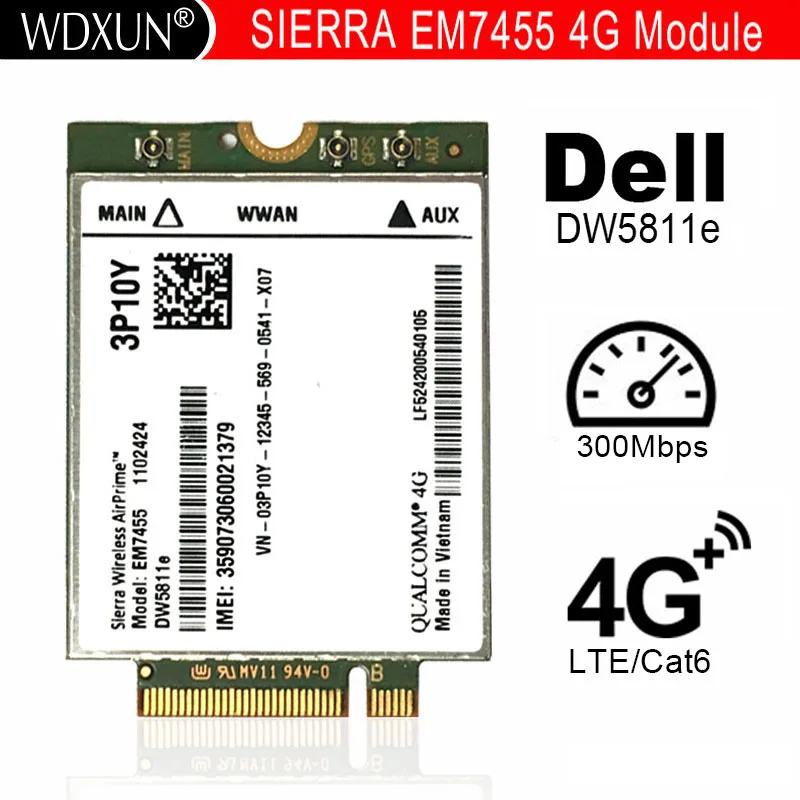 EM7455 DW5811E PN 3P10Y DeII version Sierra Wireless FDD/TDD LTE CAT6 for E7270 E7470 E7370 E5570 E5470