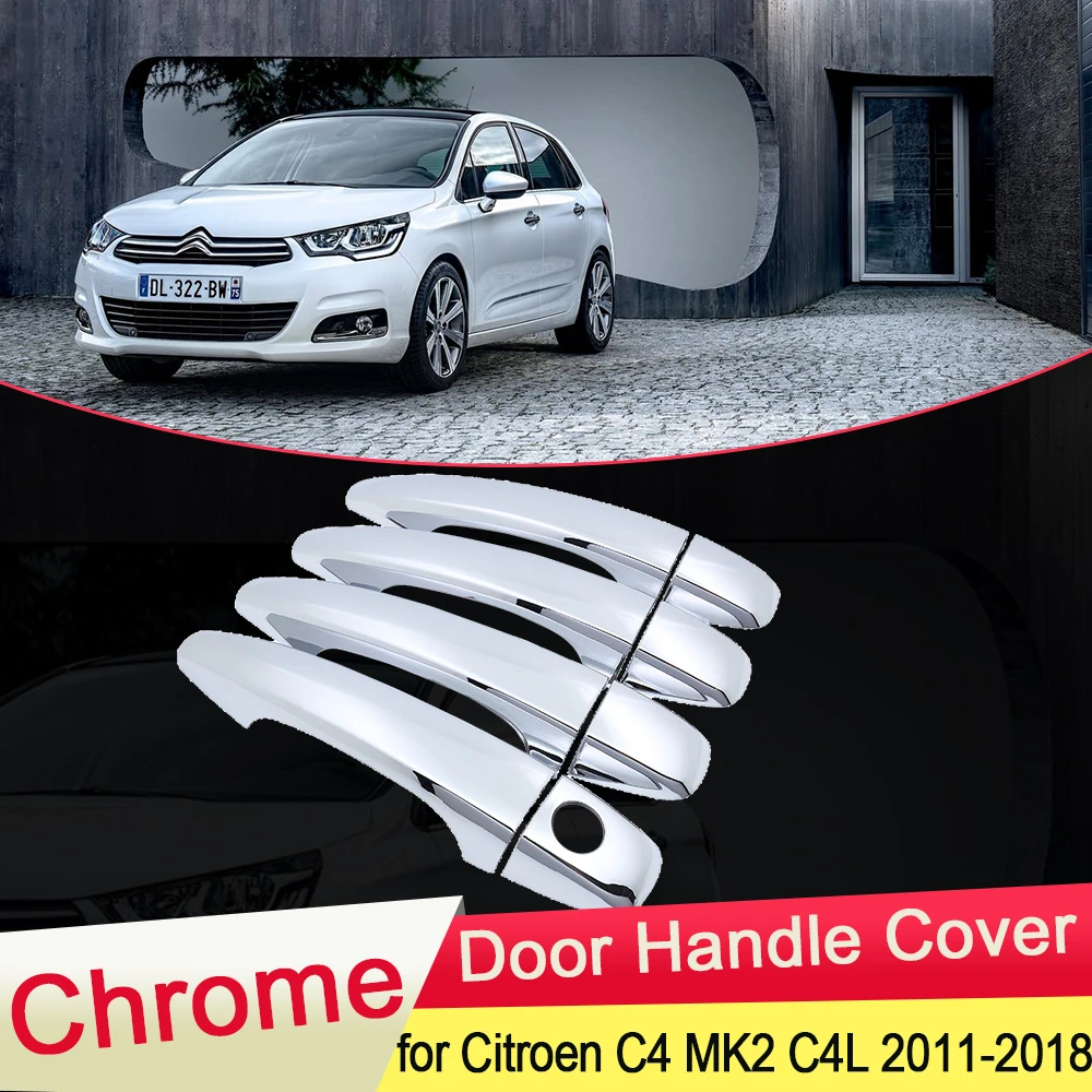 for Citroen C4 MK2 Lounge B7 2011~2020 2012 2013 2014 Chrome Door Handle Cover Trim Car Set Car Styling Accessories ABS 2015