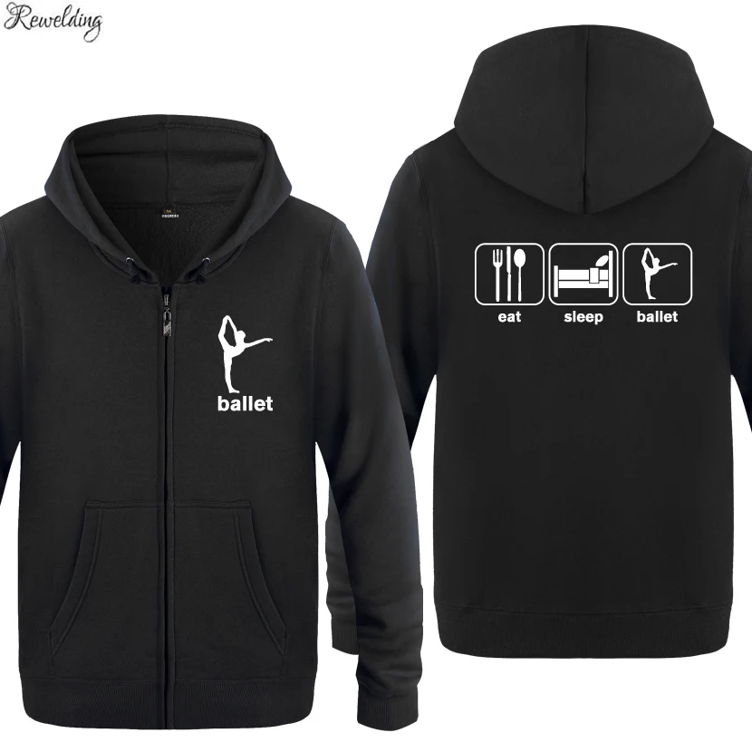 EAT SLEEP BALLET Funny Creative Hoodies Men Fashion Men's Long Sleeve Fleece Zipper Jackets Cardigans Hooded Sweatshirts