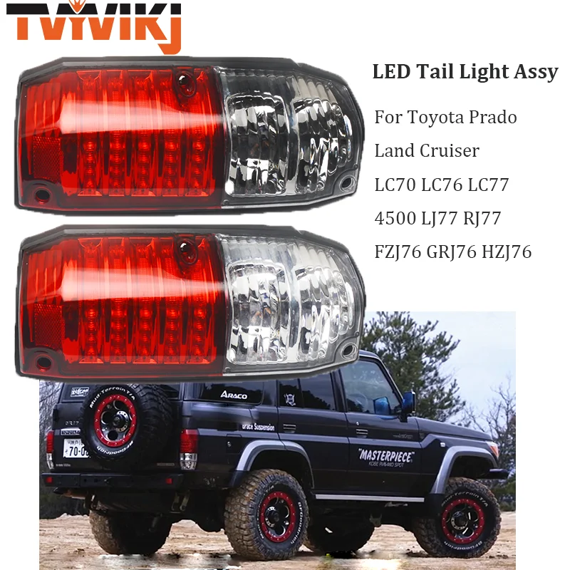 

TVYVIKJ Tail light for Toyota Prado Land Cruiser LC70 LC76 LC77 4500 LJ77 RJ77 FZJ76 GRJ76 HZJ76 Rear Stop Brake Lamp Taillight