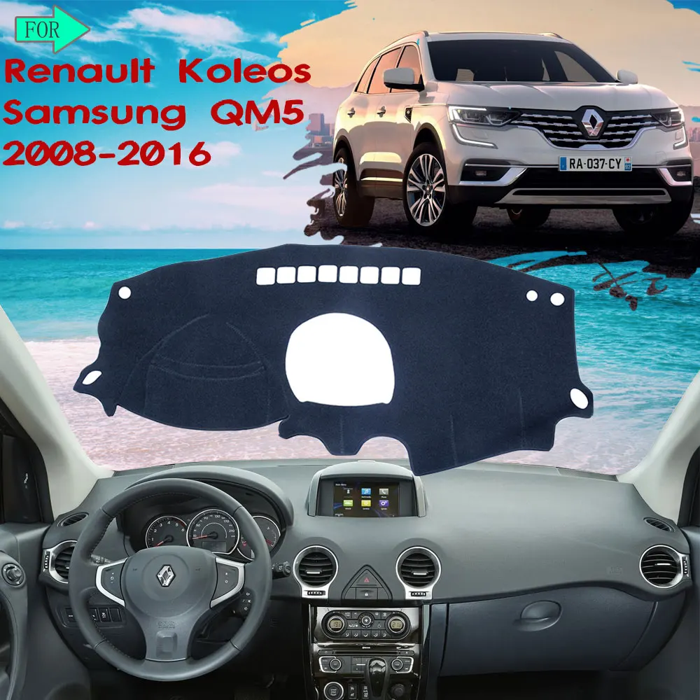 Dashboard Dash Cover Mat Pad Sun Shade Carpet for Renault Koleos Samsung QM5 2008-2016 2009 2010 2014 2015 Car Accessories Goods