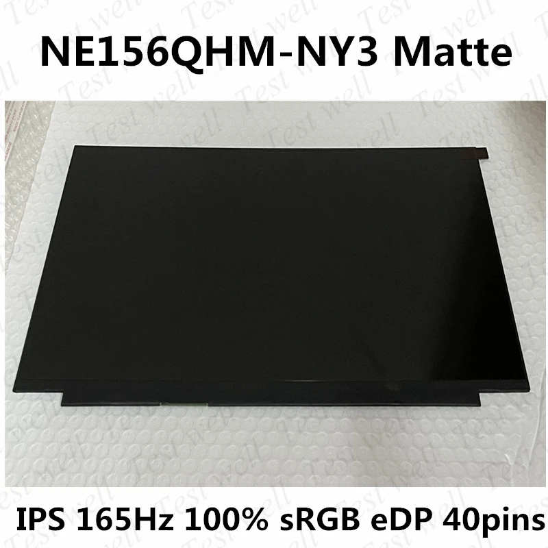 

Original New 15.6'' extactly model NE156QHM-NY3 V8.0 IPS FHD 100% sRGB 40pin eDP Laptop Matrix Matte Replacement