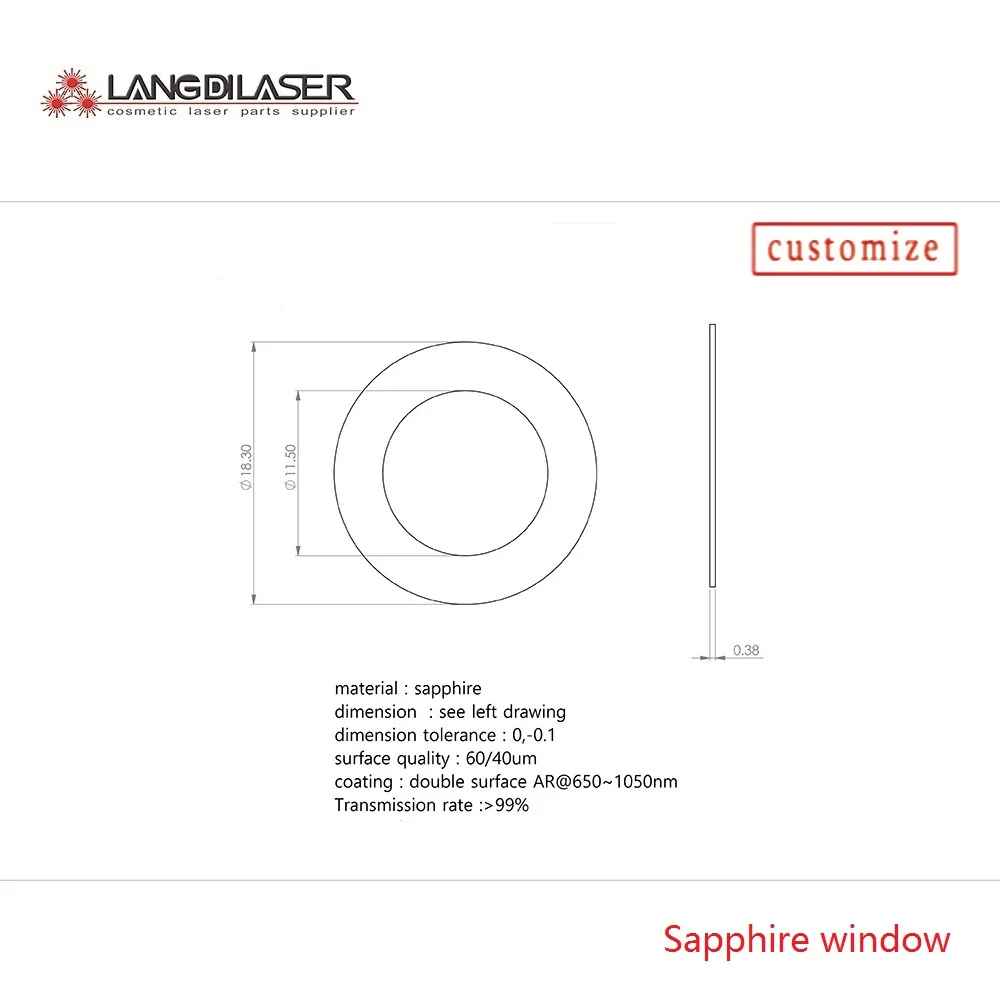 Outer Dia.: D18.3mm / Bore : 11.5mm / Thickness :0.38mm /Film coated : AR@650~1050nm both side / Transmission rate more than 99%