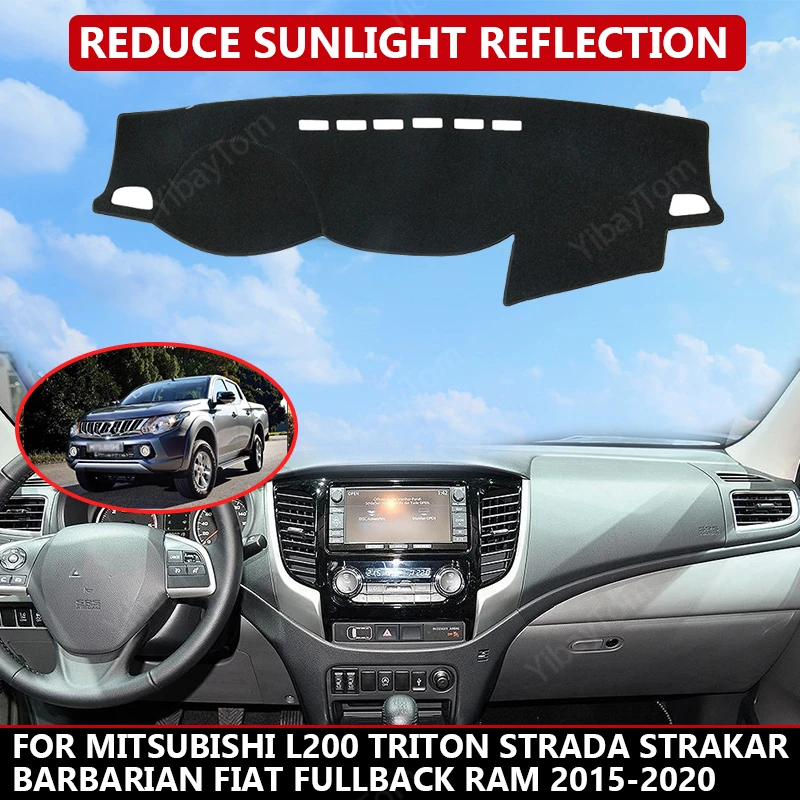 Car Dashboard Cover for Mitsubishi L200 Barbarian Fullback RAM 2015-2020 Mat Protector Sun Shade Dashmat Board Pad Auto Carpet