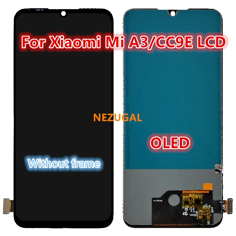 

Display For Xiaomi Mi A3 CC9E LCD Touch Screen Replacement Display For Mi A3 M1906F9SH M1906F9SI LCD Display Assembly