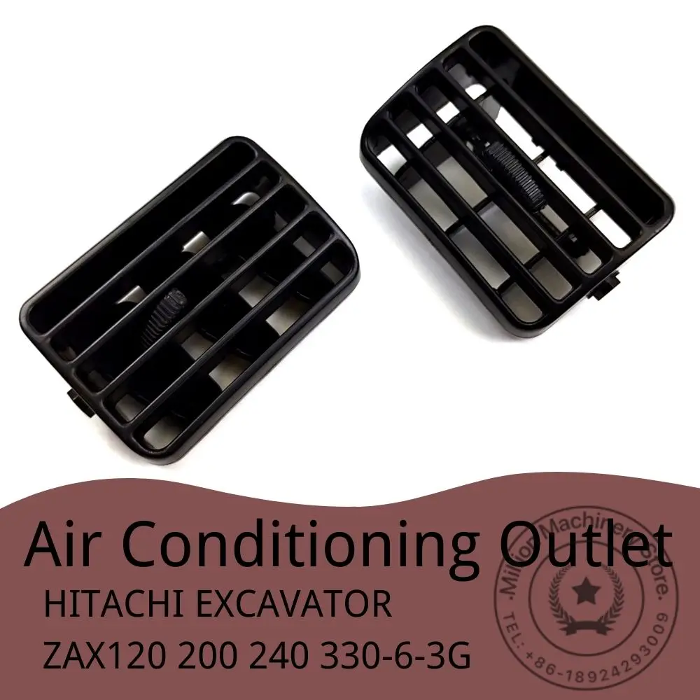 Air Conditioning Outlet Hitachi Excavator ZAX60 70 120 200 240 330-6-3G Car Accessories