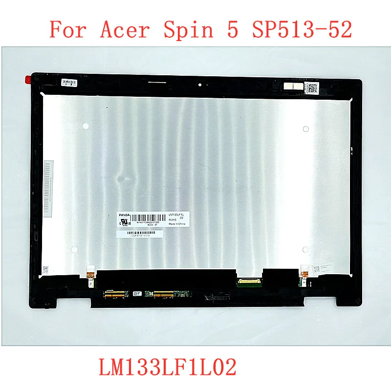 

13.3" New Laptop LM133LF1L02 Touch Digitizer LCD Screen Panel For Acer Spin 5 SP513-52 SP513-52N N17W2 Display With Frame