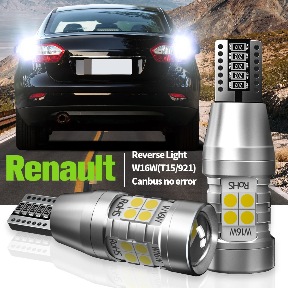 2x LED Reverse Light W16W T15 Canbus For Renault Arkana Espace 5 Fluence Grand Scenic Koleos 2 Laguna Megane 3 4 Talisman Twingo