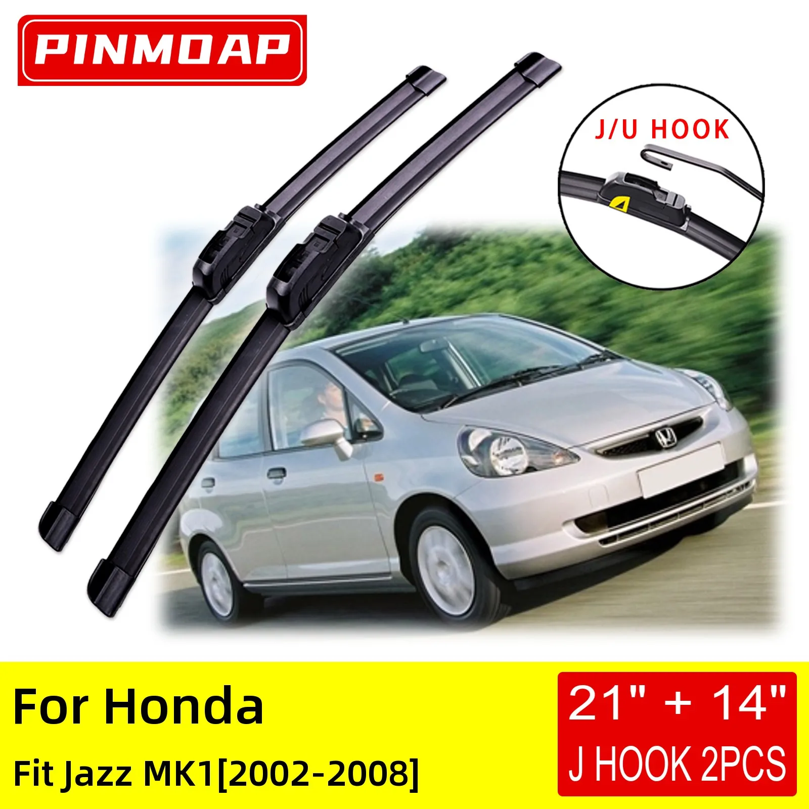 

For Honda Fit Jazz MK1 2002 2003 2004 2005 2006 2007 2008 Front Wiper Blades Brushes Cutter Accessories U J Hook