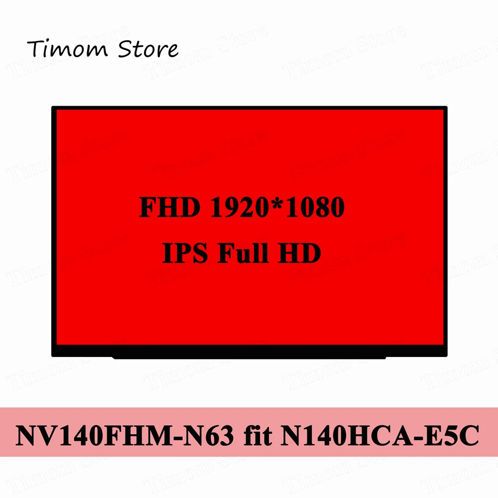 

NV140FHM-N63 V8.1 1920*1080 FHD 72% NTSC Color 97% sRGB for BOE 14.0“ Laptop eDP 30pins Slim Matte Fit NE140FHM-N44 NV140FHM-N65