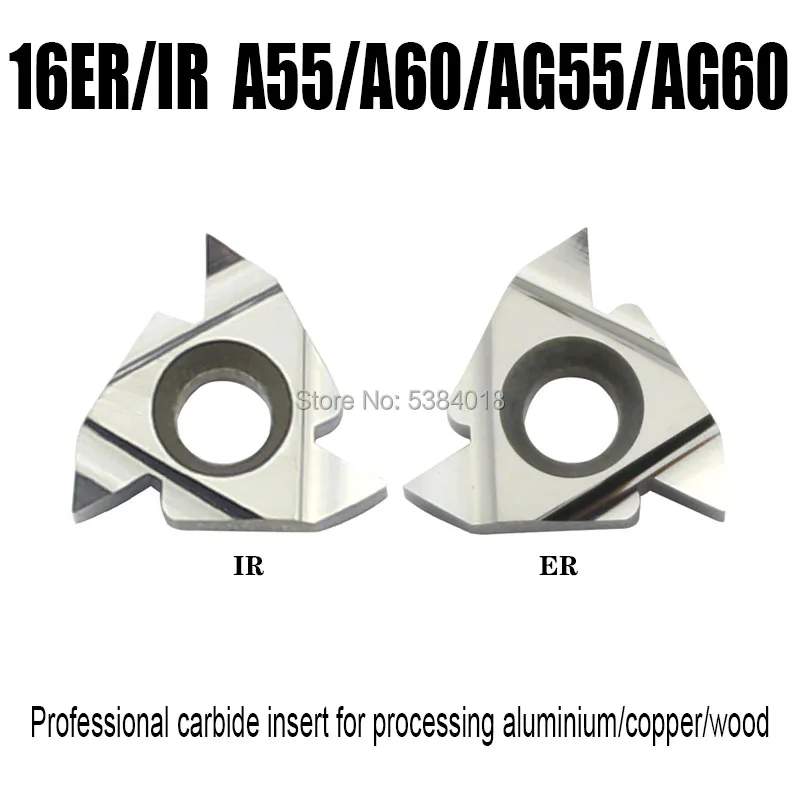 16ER/IR A55 G55 AG55 A60 G60 AG60 Thread turning tool carbid insert Lathe tools specialize in Aluminum copper nonferrous metal