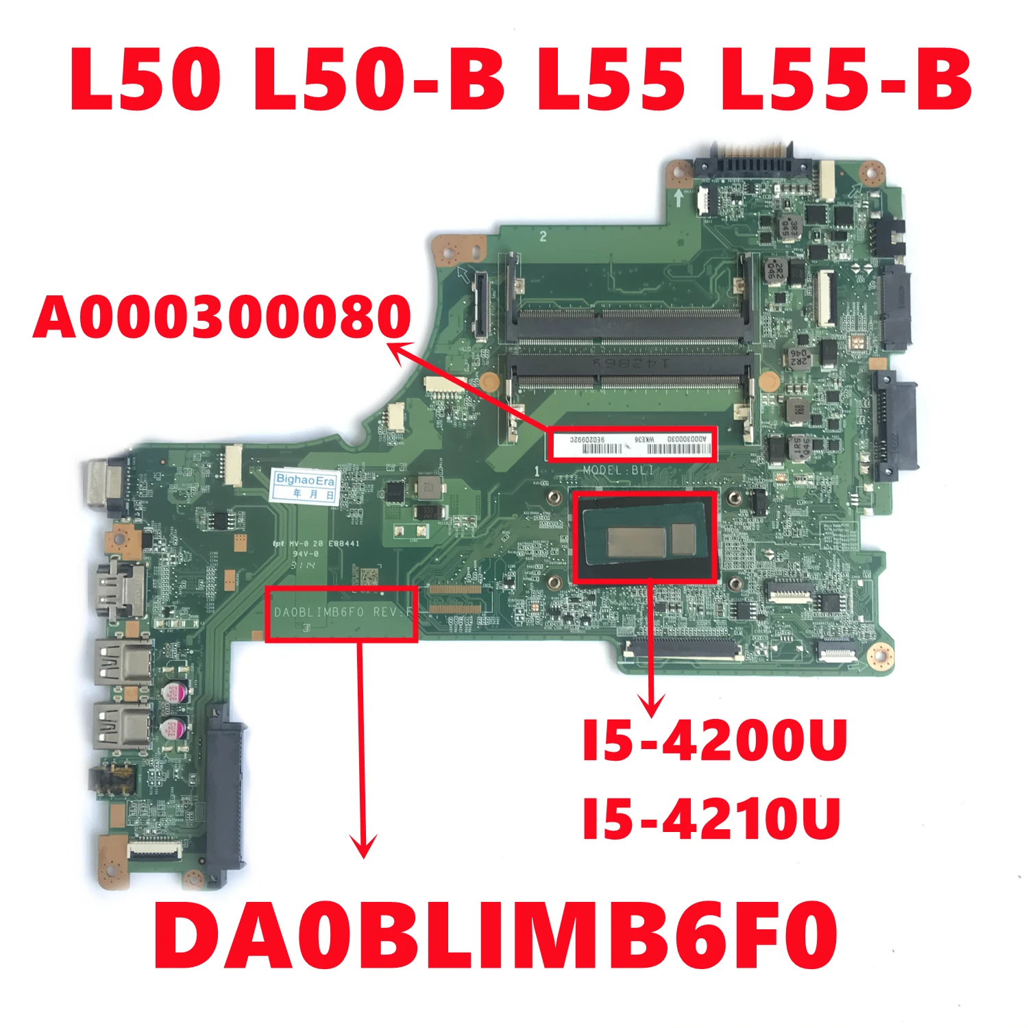 A000300080 Para TOSHIBA Satellite L50 L50-B L55 L55-B Laptop Motherboard Mainboard Com I5-4200U DA0BLIMB6F0 I5-4210U 100% Testado