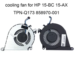 CPU Cooling Fan Cooler Radiator for HP Omen 2 Pro 15-AX AX023TX 15-AX016TX, Pavilion 15-BC 858970-001 TPN-Q173 Notebook PC Fan