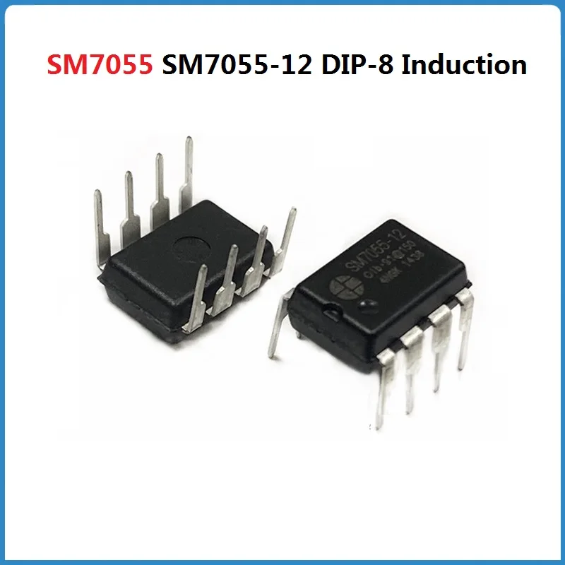 10pcs SM7055 SM7055-12 DIP-8 Induction Cooker Power Management Chip NEW Original IC Repair Accessories Tool