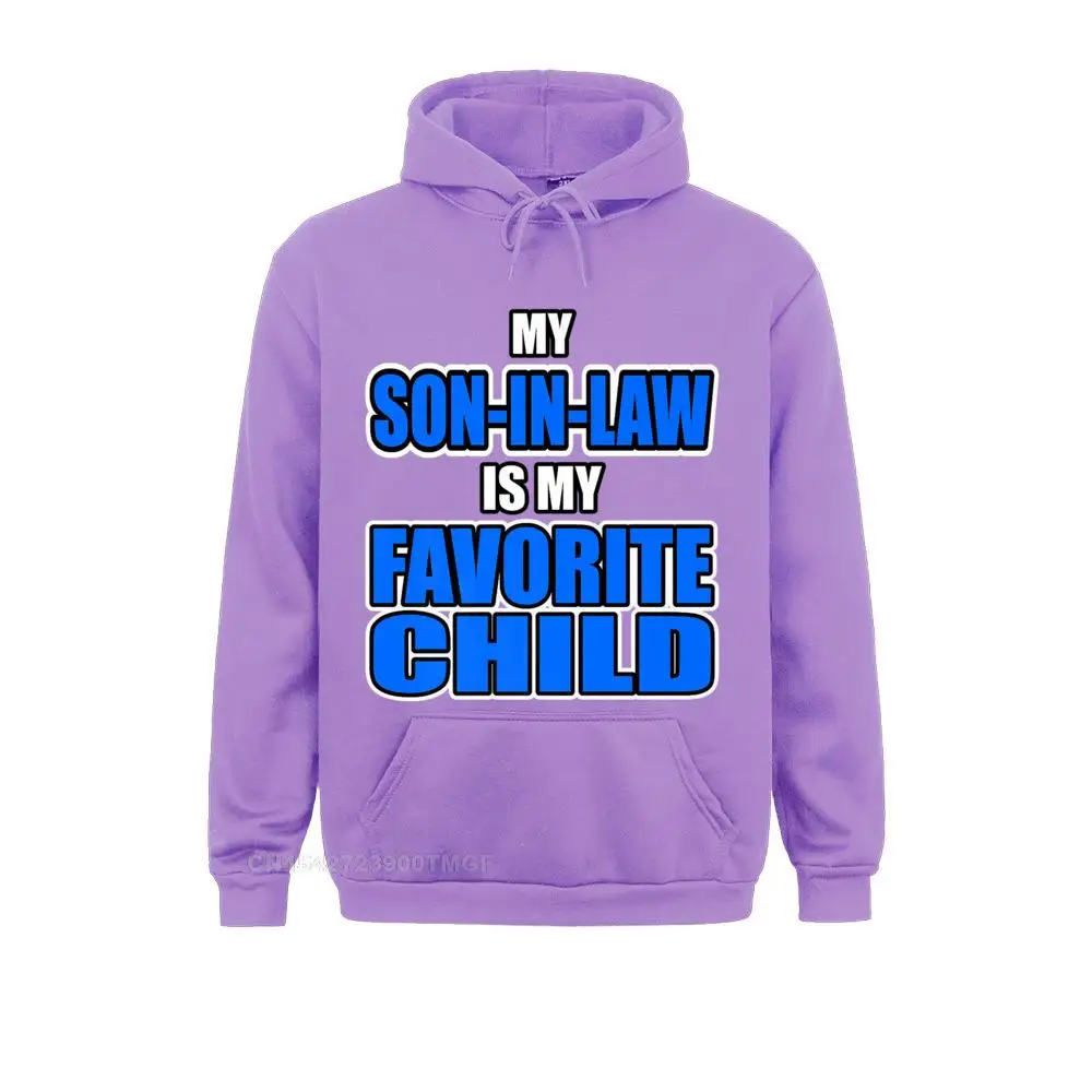 My Son-IN-Law Is My Favorite Child Funny Mom And Dad Premium Custom Hoodies For Women Sweatshirts Print Hoods Funny