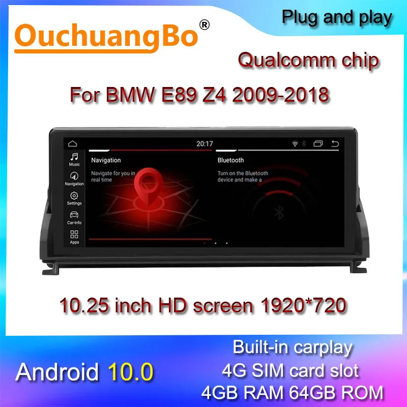 

Ouchuangbo car radio multimedia for 10.25 inch E89 Z4 2009-2018 android 11 Qualcomm 1920*720 HD screen 8 core 4GB+64GB