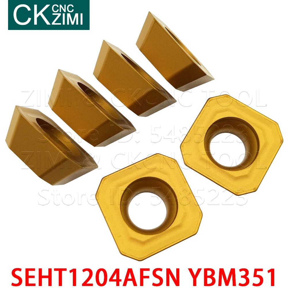SEHT1204AFSN YBM351 твердосплавные фрезерные вставки с ЧПУ фрезерные пластины Индексируемые фрезерные инструменты SEHT для стали из нержавеющей стали